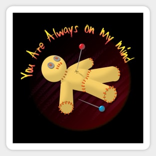 You're Always on My Mind Sticker